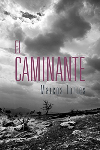 El Caminante, Espanhol, 2016, e-book, 190 pg.